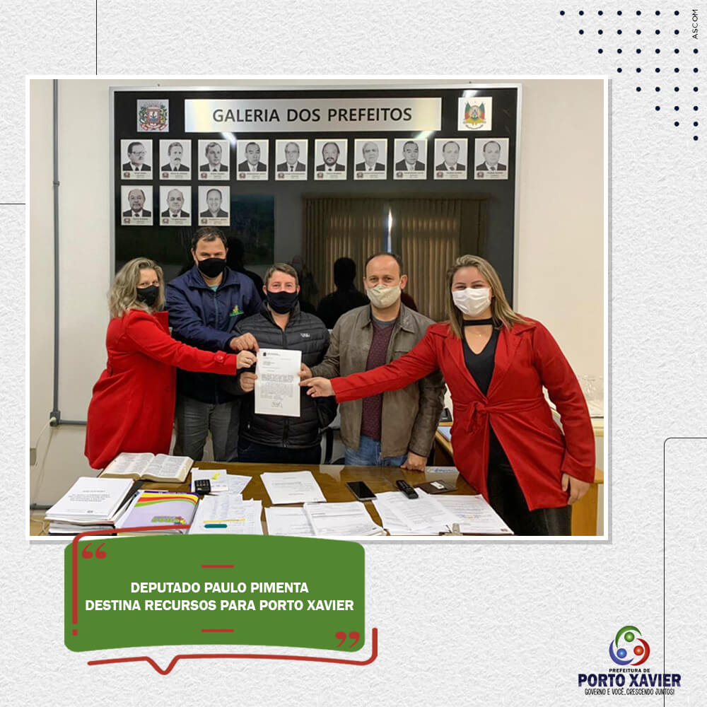 DEPUTADO PAULO PIMENTA DESTINA RECURSOS PARA PORTO XAVIER